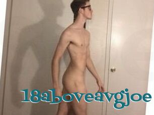 18aboveavgjoe