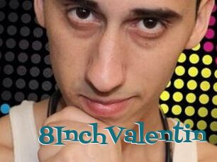 8InchValentin