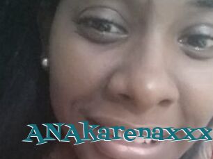 ANAkarenaxxx