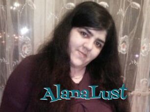 AlanaLust