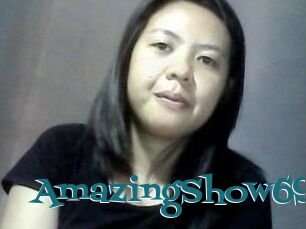 AmazingShow69