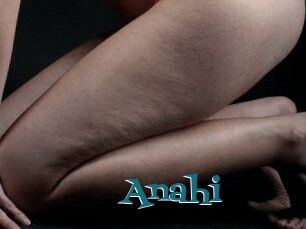 Anahi