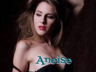 Aneise