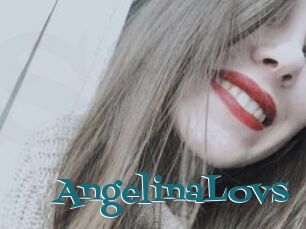AngelinaLovs