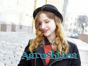 Aarushiana