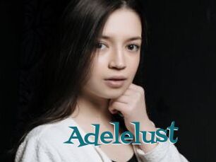Adelelust