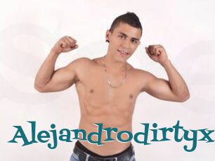 Alejandrodirtyxx
