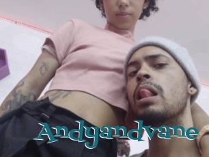Andyandvane