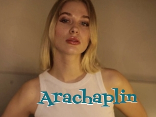 Arachaplin