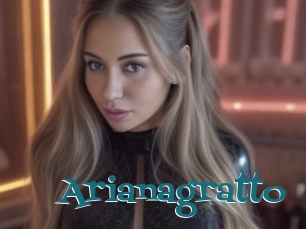 Arianagratto