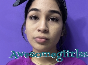 Awesomegiirlss