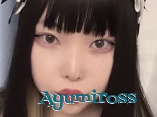 Ayumiross