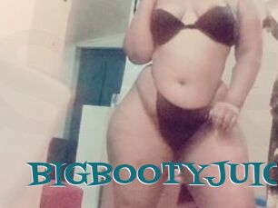 BIGBOOTYJUIC