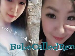 BabeCalledRen