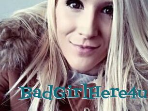 BadGirlHere4u