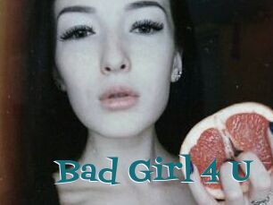 Bad_Girl_4_U