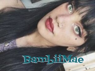 BambiiMae
