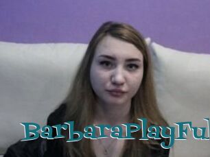 BarbaraPlayFul