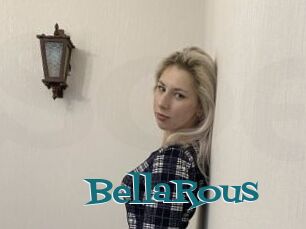 BellaRous