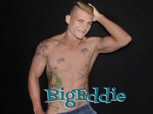 BigEddie