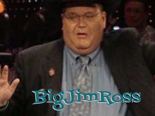 BigJimRoss
