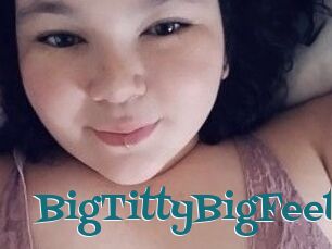 BigTittyBigFeet