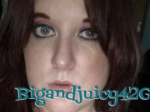 Bigandjuicy42G