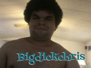 Bigdickchris