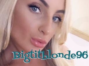 Bigtitblonde96