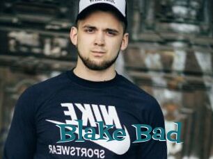 Blake_Bad