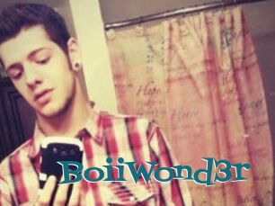 BoiiWond3r