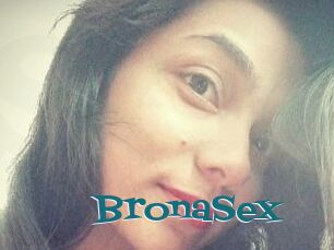 BronaSex