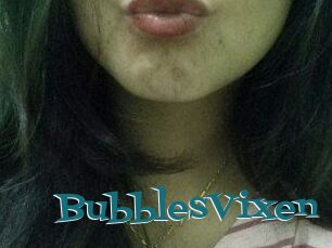 BubblesVixen