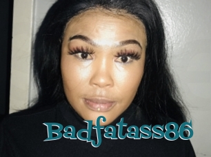 Badfatass86