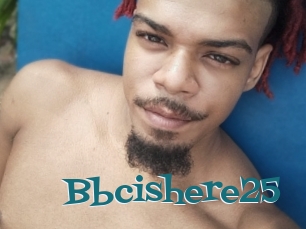Bbcishere25