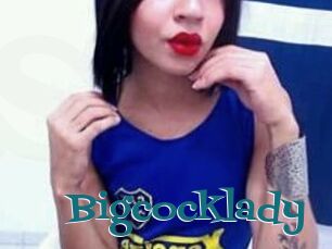 Bigcocklady