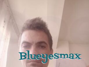 Blueyesmax