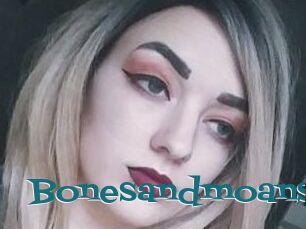 Bonesandmoans