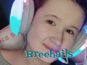 Breehails