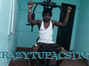 CRAZYTUPACSITO