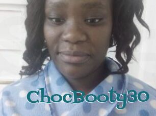 ChocBooty30