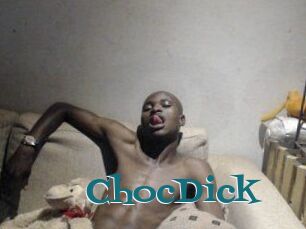 ChocDick