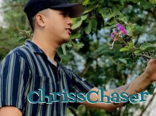 ChrissChaser