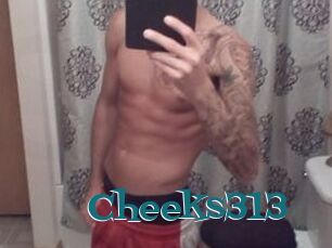 Cheeks313