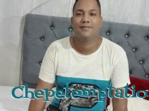 Chepetemptation