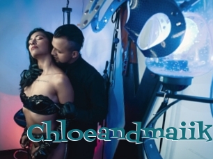 Chloeandmaiik
