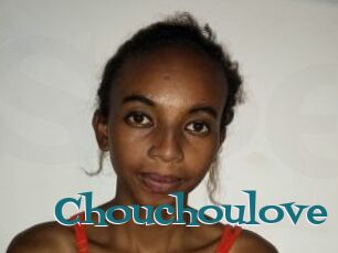 Chouchoulove