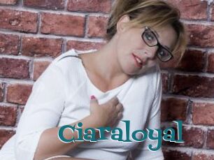 Ciaraloyal
