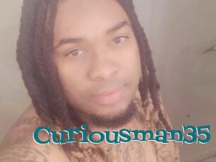 Curiousman35