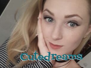 Cutedreams